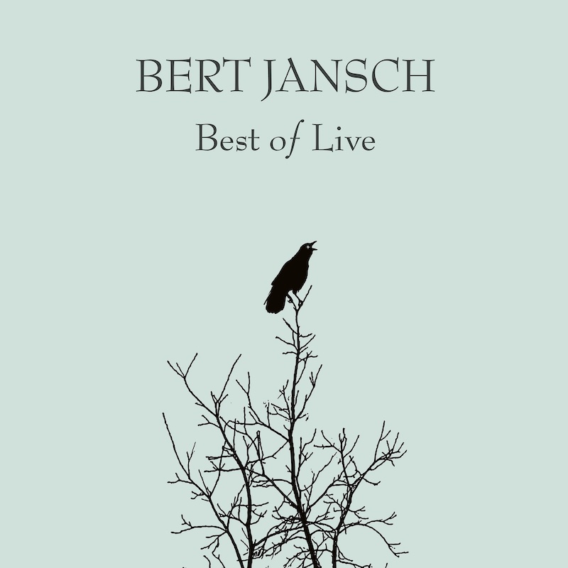 Bert Jansch | Records | Best Of Live cover