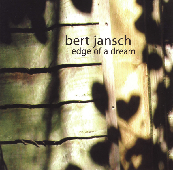 Bert Jansch | Records | Edge Of A Dream cover