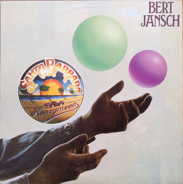Bert Jansch | Records | Santa Barbara Honeymoon cover