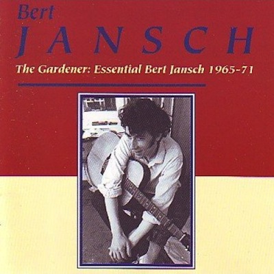 Bert Jansch | Records | The Gardener cover